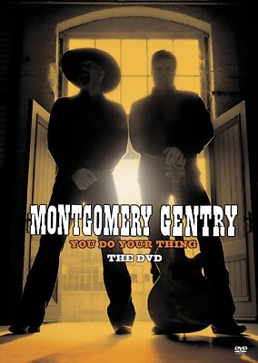 Montgomery Gentry: You Do Your Thing (DVD, 2004) NEW