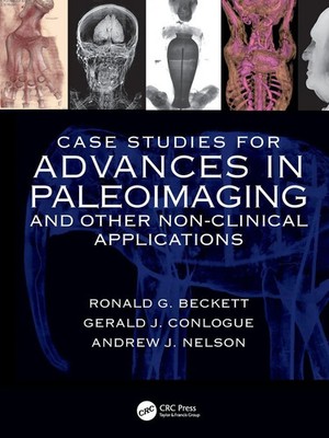 Case Studies for Advances in Paleoimaging and Other Non-Clinical Applications