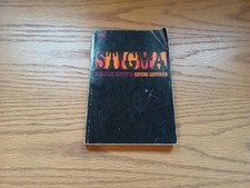 Stigma Notes On The Management Of Spoiled Identity Erving Goffman 1963
