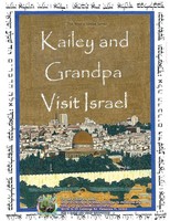 Kent Hovind | Kailey And Grandpa Visit Israel | Taschenbuch | Englisch (2012)