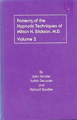 Patterns of the Hypnotic Techniques Volume 2