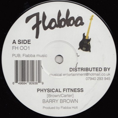 Barry Brown / Errol ''Flabba'' Holt - Physical Fitness / Yes Yes Yes (12'') (Near M