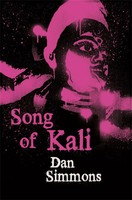 Dan Simmons | Song Of Kali | Taschenbuch | Englisch (2008) | Gateway Essentials