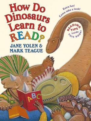 How Do Dinosaurs Learn to Read? by Jane Yolen (English) Hardcover Book