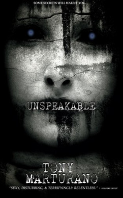 Unspeakable: Some secrets will haunt you