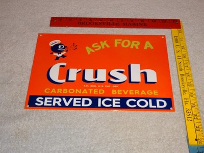 VINTAGE WARD'S DRINK ORANGE CRUSH CRUSHY 12'' METAL SODA BOTTLE GASOLINE OIL SIGN