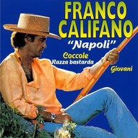 Audio Cd - Franco Califano - Napoli - Dv More -D- Neu