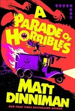 A Parade of Horribles Signed First Edition 1st Print HC Presale Matt Dinniman 