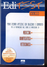 2009 EDITEST ESERCIZI - PROVE D'ESAME - MEDICINA/ODONTOIATRIA/VETERINARIA