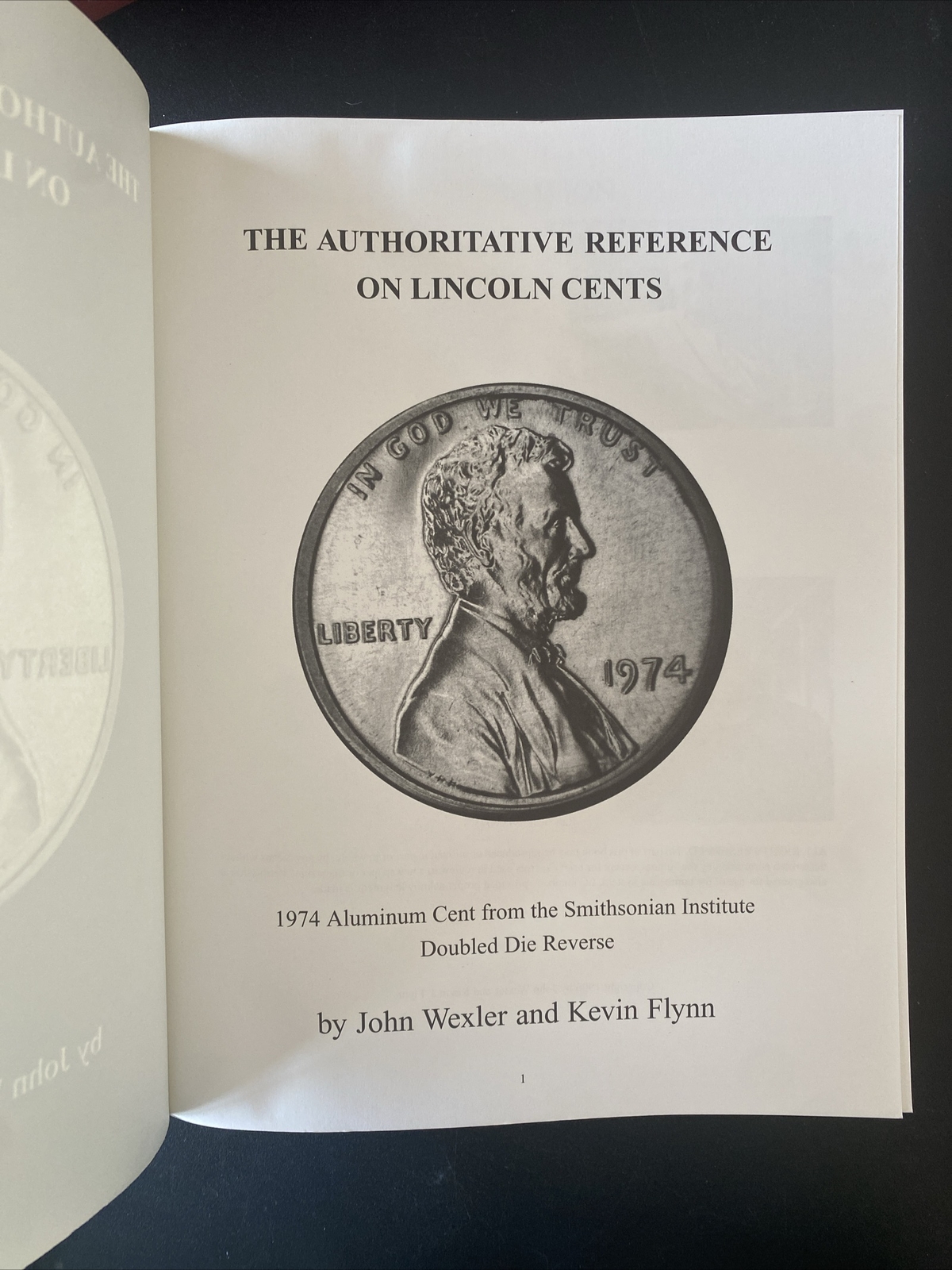 The Authoritative Reference of Lincoln Cents by John Wexler and Kevin