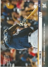 2019 TOPPS NOW #704 ERIC THAMES GAME WINNING HR MILWAUKEE BREWERS