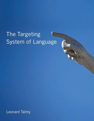 Leonard Talmy | The Targeting System of Language | Taschenbuch | Englisch (2024)