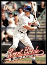 Brent Brede 1997 Ultra #528 Minnesota Twins MLB READ FREE SHIPPING AutographDen