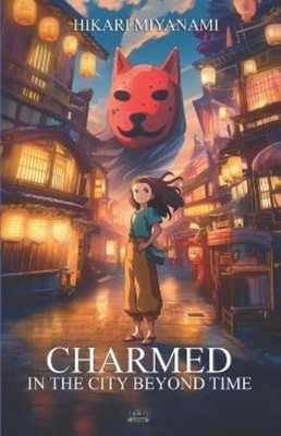 Hikari Miyanami Charmed in the City Beyond Time (Paperback) (UK IMPORT)