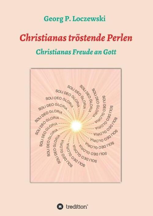 Thumbnail - Christianas Tröstende Perlen | Christianas Freude An Gott | Georg P.