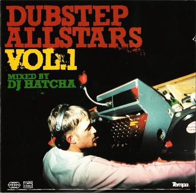 DJ Hatcha   Dubstep Allstars Vol.1 Benny Ill El-B Markone Horsepower Benga