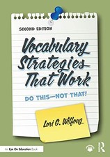 Vocabulary Strategies That Work: Do..., Wilfo...