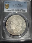1879 S Morgan Silver Dollar PCGS MS-62 Reverse of 1878