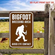 Bigfoot Breeding Area Metal Sign Funny Cryptid Farmhouse Outdoor Decoration Gift