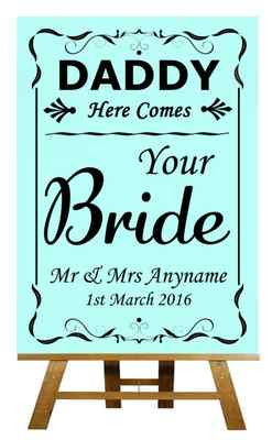 Aqua Daddy Here Comes Your Bride personalisiertes Hochzeitsschild/Poster