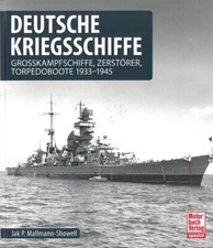 Mallmann-Showell: Deutsche Kriegssschiffe Tirpitz/Prinz Eugen/Blücher/Graf Spee