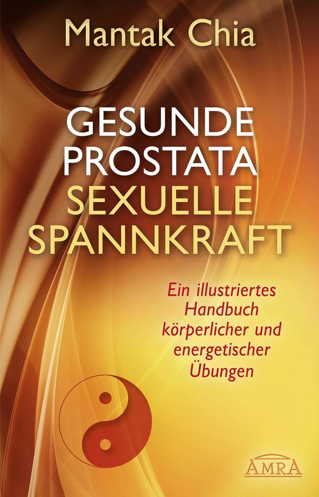 Thumbnail - Gesunde Prostata, Sexuelle Spannkraft | Mantak Chia, William U. Wei |