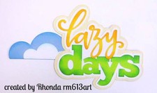 Summer lazy day Title paper piecing premade scrapbook page Rhonda rm613art