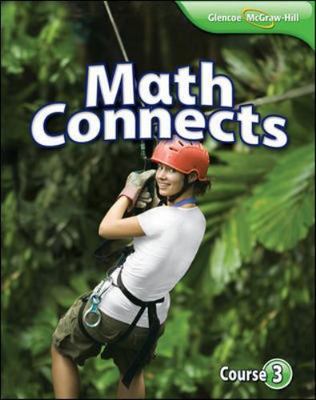 Math Connects, Course 3 Student Edition (MATH APPLIC & CONN CRSE)
