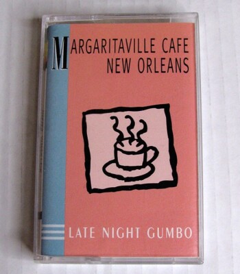 Margaritaville Cafe New Orleans Late Night Gumbo Cassette Tape ~ Excellent Shape