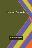 London Sonnets | Humbert Wolfe | Taschenbuch | Englisch | 2023 | Alpha Editions