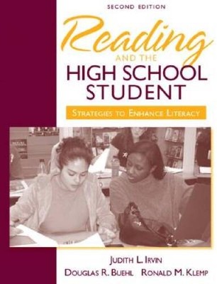 Reading and the High School Student: Strategies to Enhance Literacy  - VERY GOOD