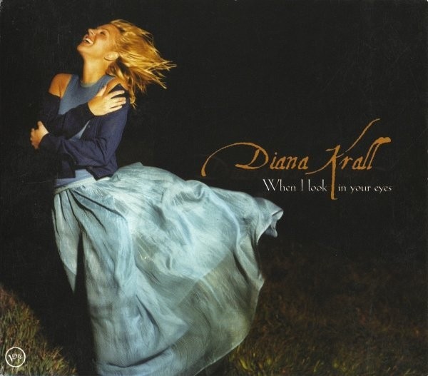 Diana Krall - When I Look In Your Eyes - CD Digipak - 1999 - 13 Great Tracks