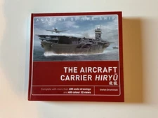 Aircraft Carrier Hiryu by Stefan Draminski (2022, Hardcover)
