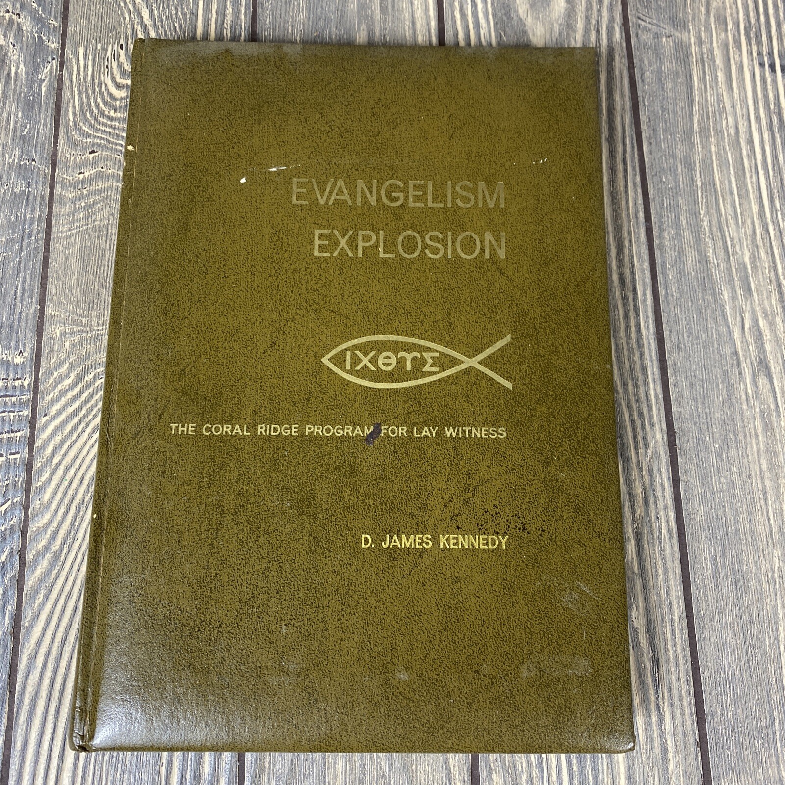 Vintage 1970 Evangelism Explosion By D James Kennedy Hardcover Book eBay