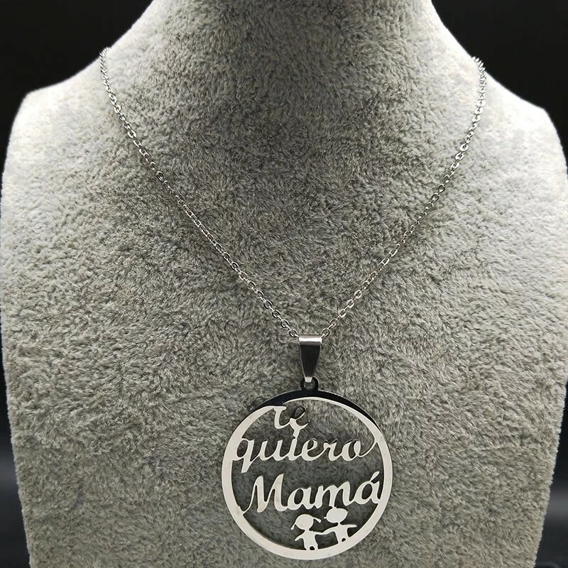""Te Quiero Mamá"" Collar con Colgante De Acero Inoxidable"
