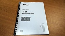 NIKON 1 S1 CAMERA PRINTED INSTRUCTION MANUAL USER GUIDE 230 PAGES A5 FREE POST