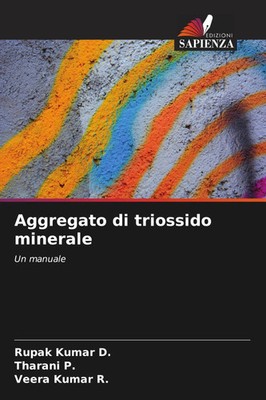 Rupak Kumar D. (u. a.) | Aggregato di triossido minerale | Taschenbuch (2023)