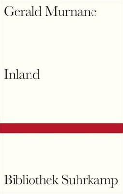 Inland (Bibliothek Suhrkamp) Buch Suhrkamp Verlag