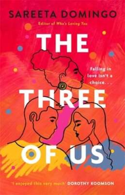 The Three of Us: an absolutely gripping and heartbreaking love story by Domingo