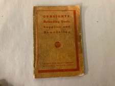 Gunsights Reloading Tools Supplies and Remodeling - Catalog No. 16