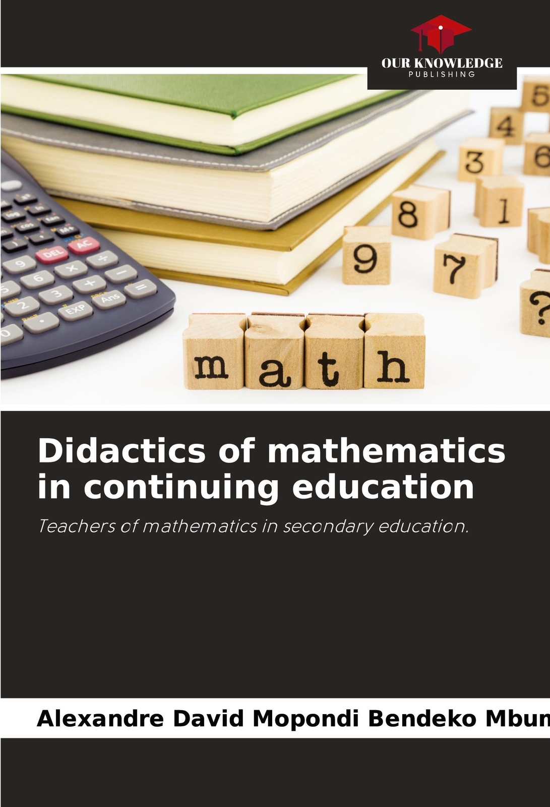 Thumbnail - Alexandre David Mopondi Bendeko Mbumbu | Didactics Of Mathematics
