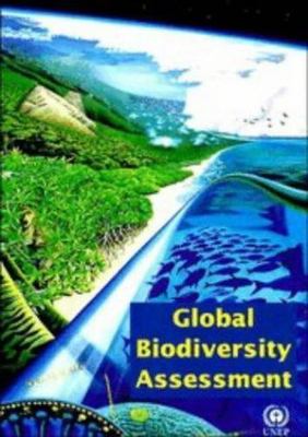 Global Biodiversity Assessment Summary for Policy-Makers Watson Heywood Baste