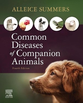 Common Diseases of Companion Animals 4th Edition by Alleice Summers (English) Pa