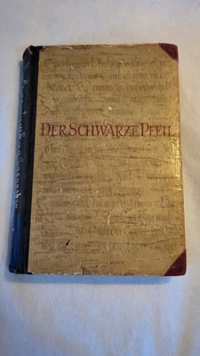 Der Schwarze Pfeil, Robert L. Stevens, Verlag Neues Leben Berlin 1962, Gebunden