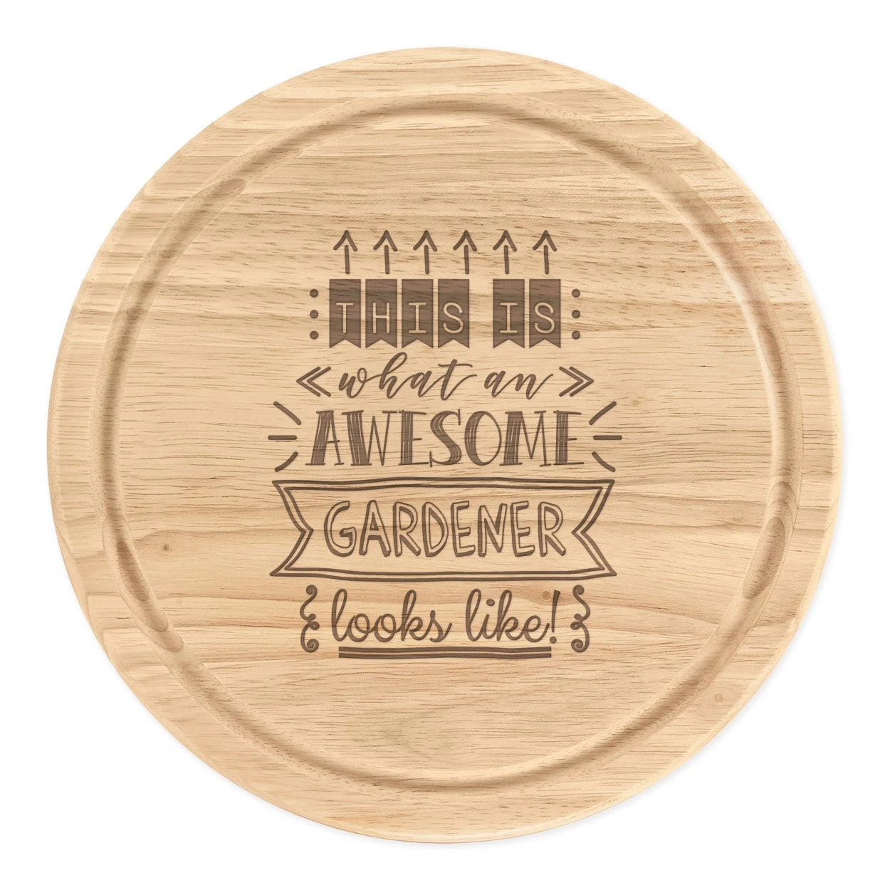 This Is What An Awesome Gardener Looks Like Round Chopping Cheese Board Funny