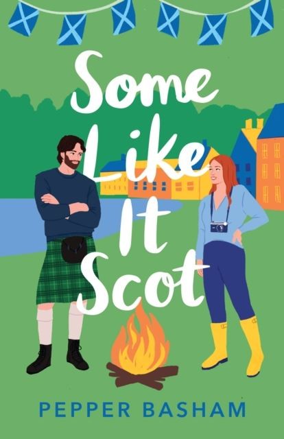 Some Like It Scot by Pepper Basham Paperback