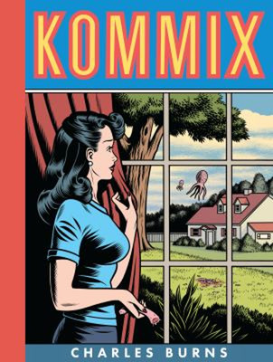 Kommix Hardcover Charles Burns