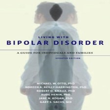 Image of Living with Bipolar Disorder A Guide for Individuals and Families