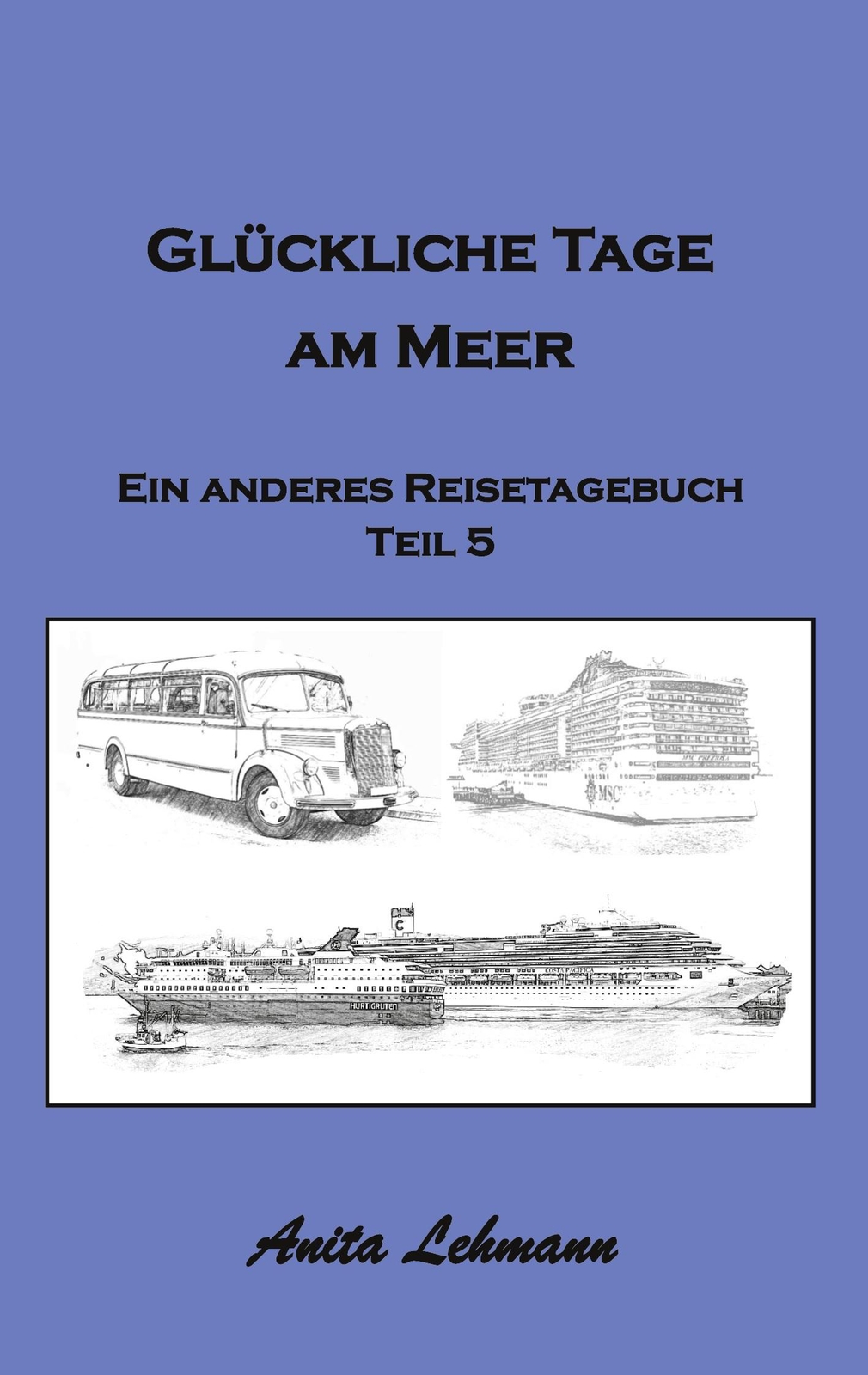 Thumbnail - Glückliche Tage Am Meer | Buch | 9783751902564