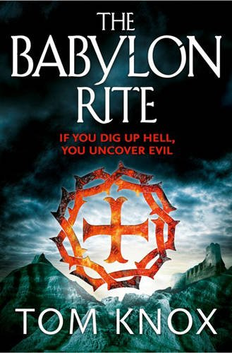 THE BABYLON RITE - Knox, Tom